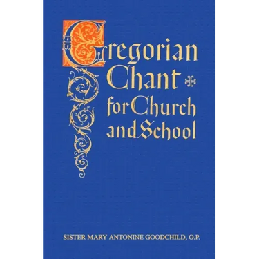 Gregorian Chant for Church and School