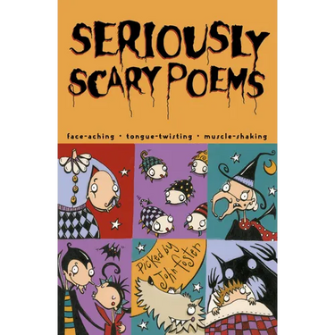 Seriously Scary Poems