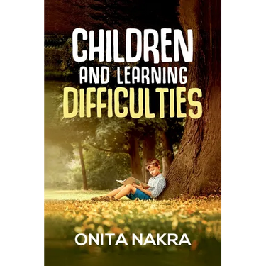 Children and Learning Difficulties (4th Thoroughly Revised Edition, 2023)