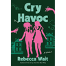 Cry Havoc