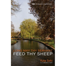 Long May Thy Servant Feed Thy Sheep: The Pastoral Theology of Benjamin Beddome
