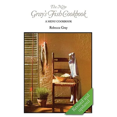 The New Gray's Fish Cookbook