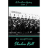 Shadow Roll: A Sam Russo Mystery