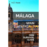 Málaga Mini Survival Guide