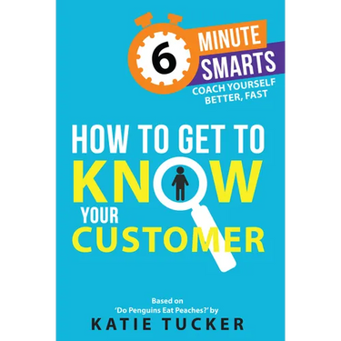 How to Get to Know Your Customer