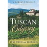 The Tuscan Odyssey