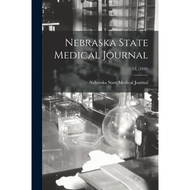 Nebraska State Medical Journal; 23, (1938)