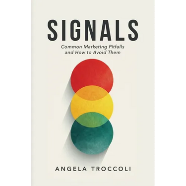 Signals: Common Marketing Pitfalls and How to Avoid Them