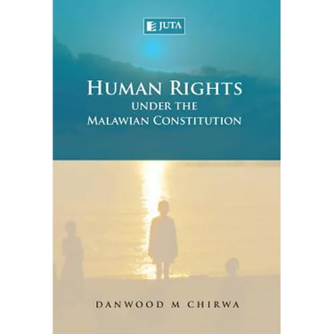Human Rights Under the Malawian Constitution
