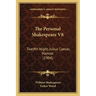 The Personal Shakespeare V8: Twelfth Night, Julius Caesar, Hamlet (1904)