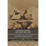 United States Military History: Yuma Proving Ground