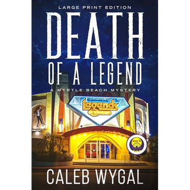 Death of a Legend - Large Print Edition: A Myrtle Beach Mystery