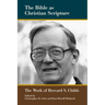 The Bible as Christian Scripture: The Work of Brevard S. Childs