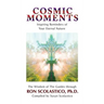 Cosmic Moments: Inspiring Reminders of Your Eternal Nature