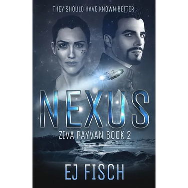 Nexus: Ziva Payvan Book 2