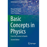 Basic Concepts in Physics: From the Cosmos to Quarks