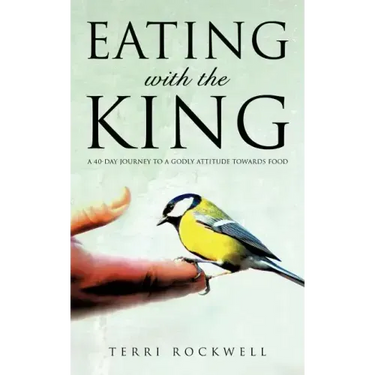 Eating With The King