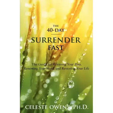 The 40-Day Surrender Fast