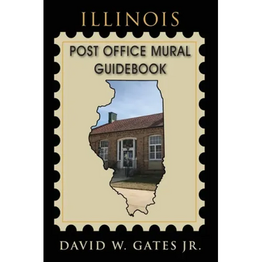 Illinois Post Office Mural Guidebook