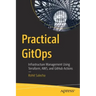 Practical Gitops: Infrastructure Management Using Terraform, Aws, and Github Actions