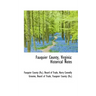 Fauquier County, Virginia: Historical Notes