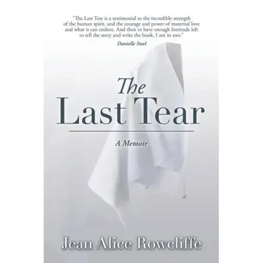 The Last Tear: A Memoir