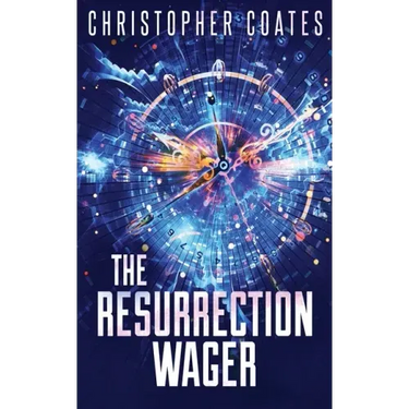 The Resurrection Wager
