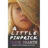 A Little Pinprick