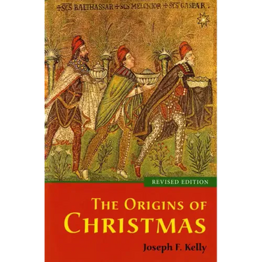 The Origins of Christmas, revised edition