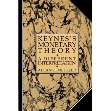 Keynes's Monetary Theory: A Different Interpretation