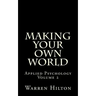 Making Your own World: Applied Psychology Volume 2
