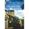 Favorite Recipes from Brookside School, Cranbrook