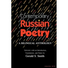 Contemporary Russian Poetry: A Bilingual Anthology