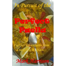 In Pursuit of the Perfect Paella: (Further adventures from a new life in Spain)