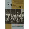 The Art of the Lathe