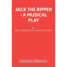 Jack The Ripper - A Musical Play
