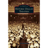 Historic Dallas Theatres