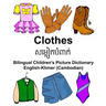 English-Khmer (Cambodian) Clothes Bilingual Children's Picture Dictionary