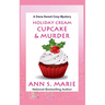 Holiday Cream Cupcake & Murder (A Dana Sweet Cozy Mystery Book 5)