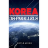 Korea 38-Parallels