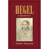 Hegel: A Biography