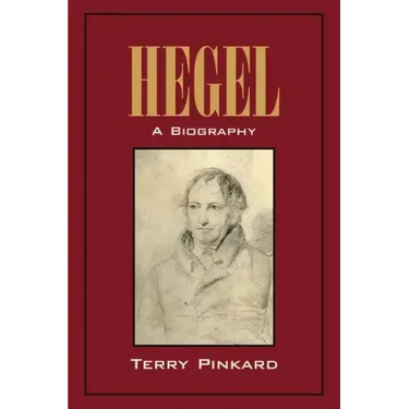 Hegel: A Biography