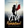 Shirley F'N Lyle: VIVA the REVOLUTION