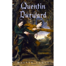 Quentin Durward: Historical Novel