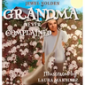 Grandma Never Complained