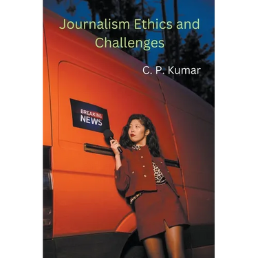 Journalism Ethics and Challenges