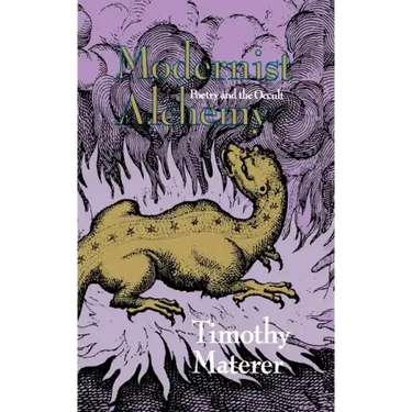 Modernist Alchemy