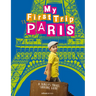 My First Trip to Paris: A Family's Travel Survival Guide