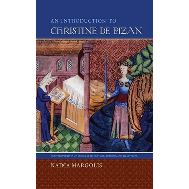 An Introduction to Christine de Pizan