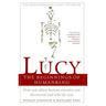 Lucy: The Beginnings of Humankind